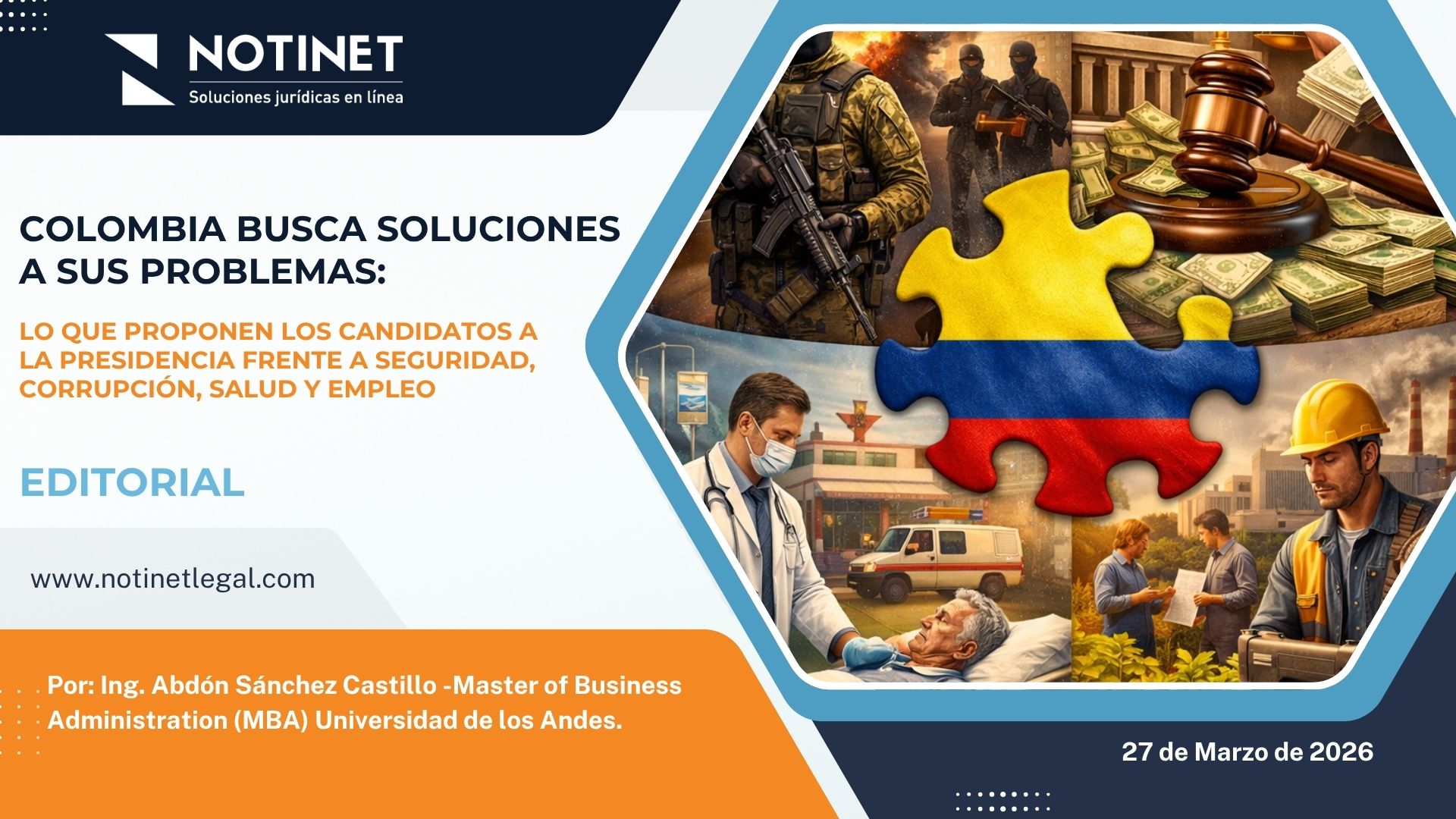 Colombia busca soluciones a sus problemas